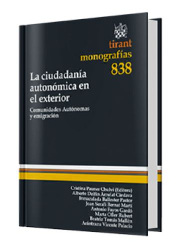 LA CIUDADANÍA AUTONÓMICA EN EL EXTERIO..